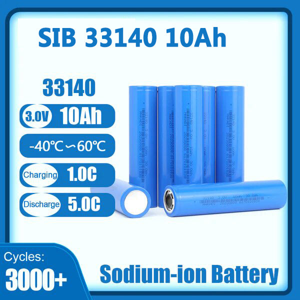 Na-ion Cell 33140 Rechargeable Sodium Ion 10Ah Battery 3V Cars RV Electric Bicycle